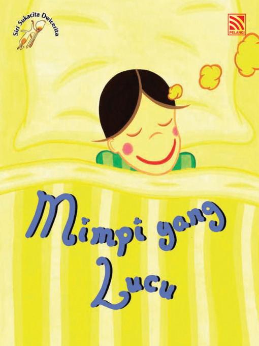 Title details for Mimpi yang Lucu, Mimpi yang Ngeri by David James Sheen - Available